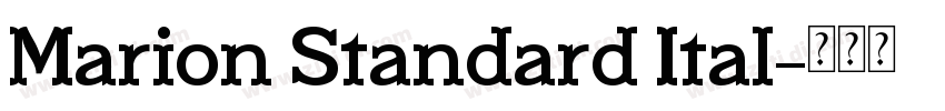 Marion Standard Ital字体转换